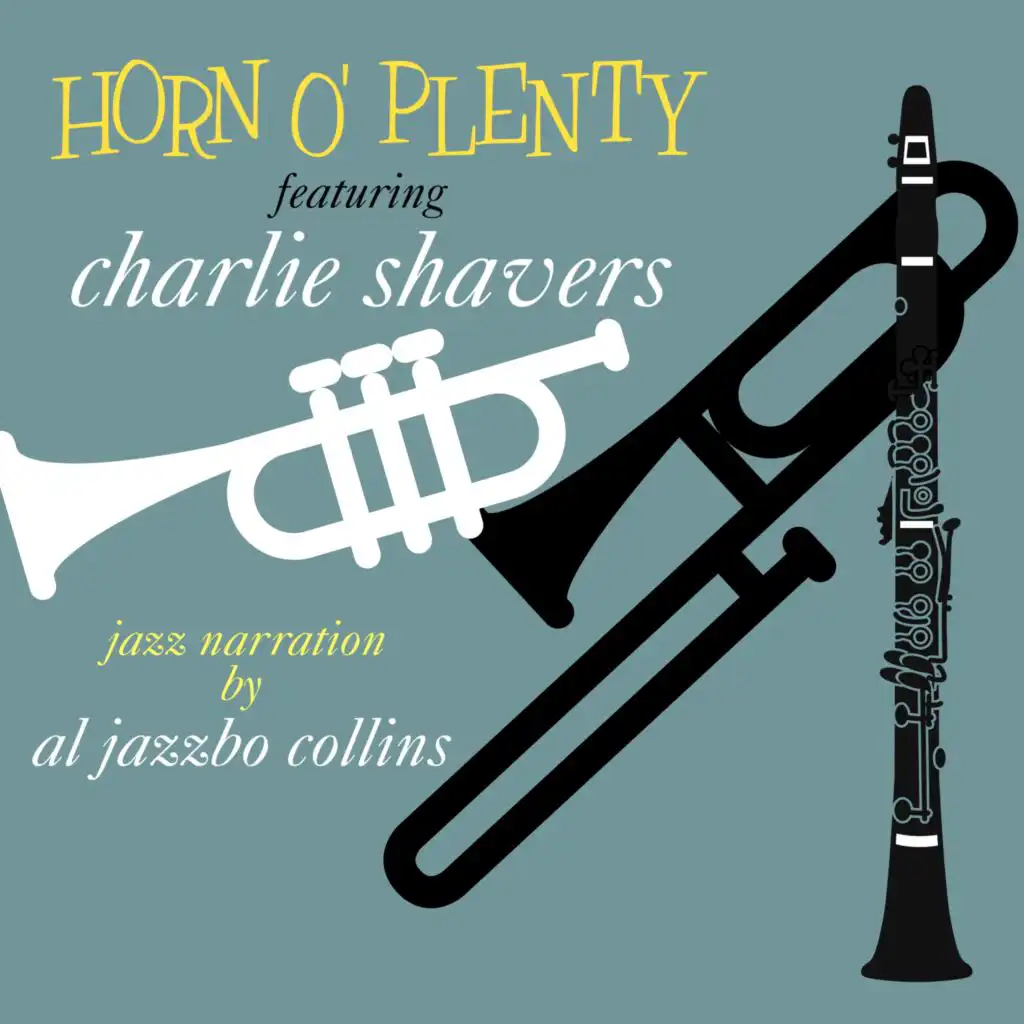 Story of the Jazz Trumpet: Young Man with Horn / When It's Sleepy Time Down South / After You've Gone / Echoes of Harlem / And the Angels Sing / Ciribiribin / Salt Peanuts (feat. Al Collins)