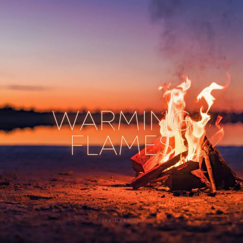 Warming Flames