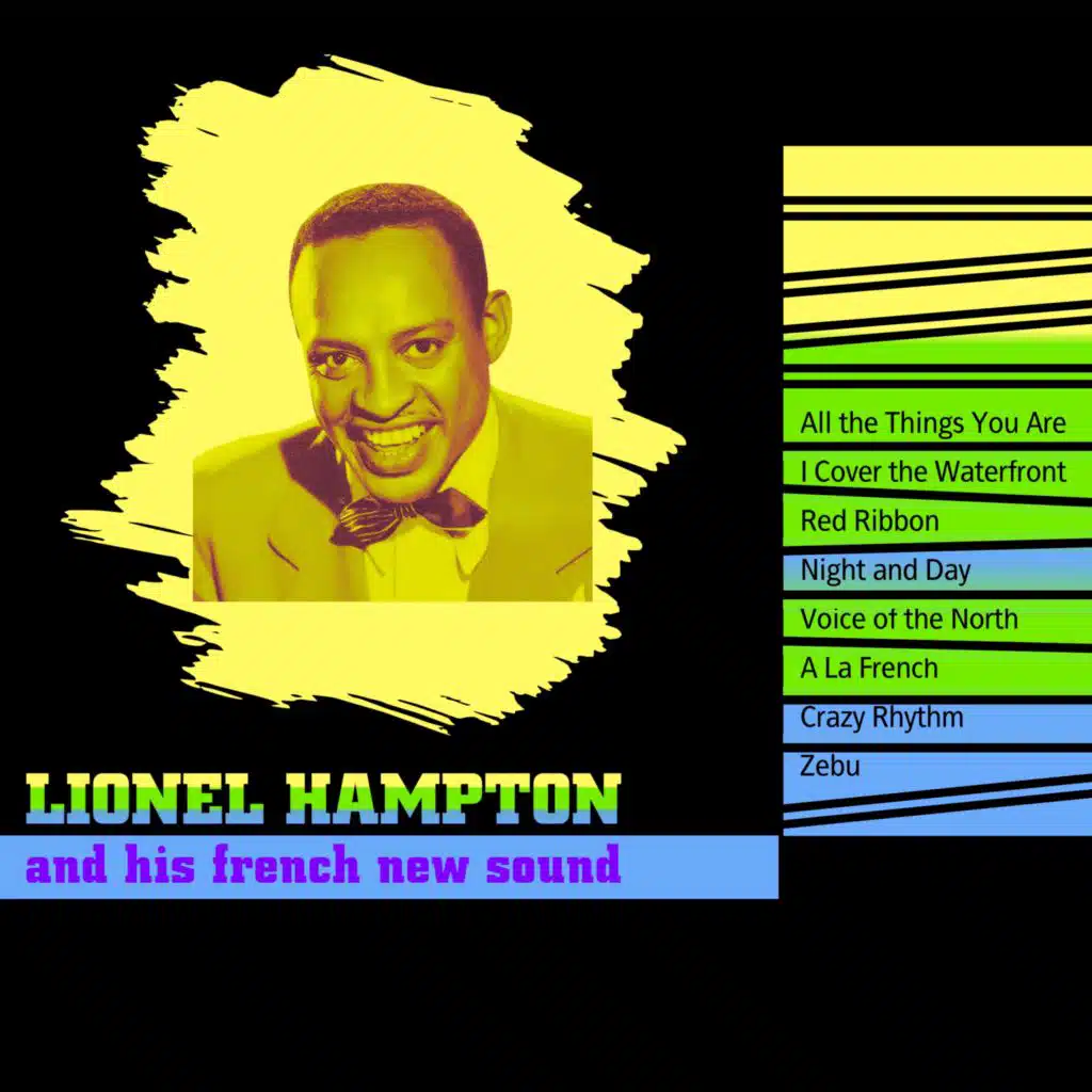 Lionel Hampton and His French New Sound