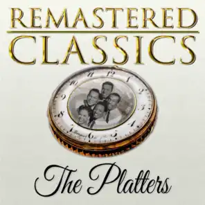 Remastered Classics, Vol. 210, The Platters