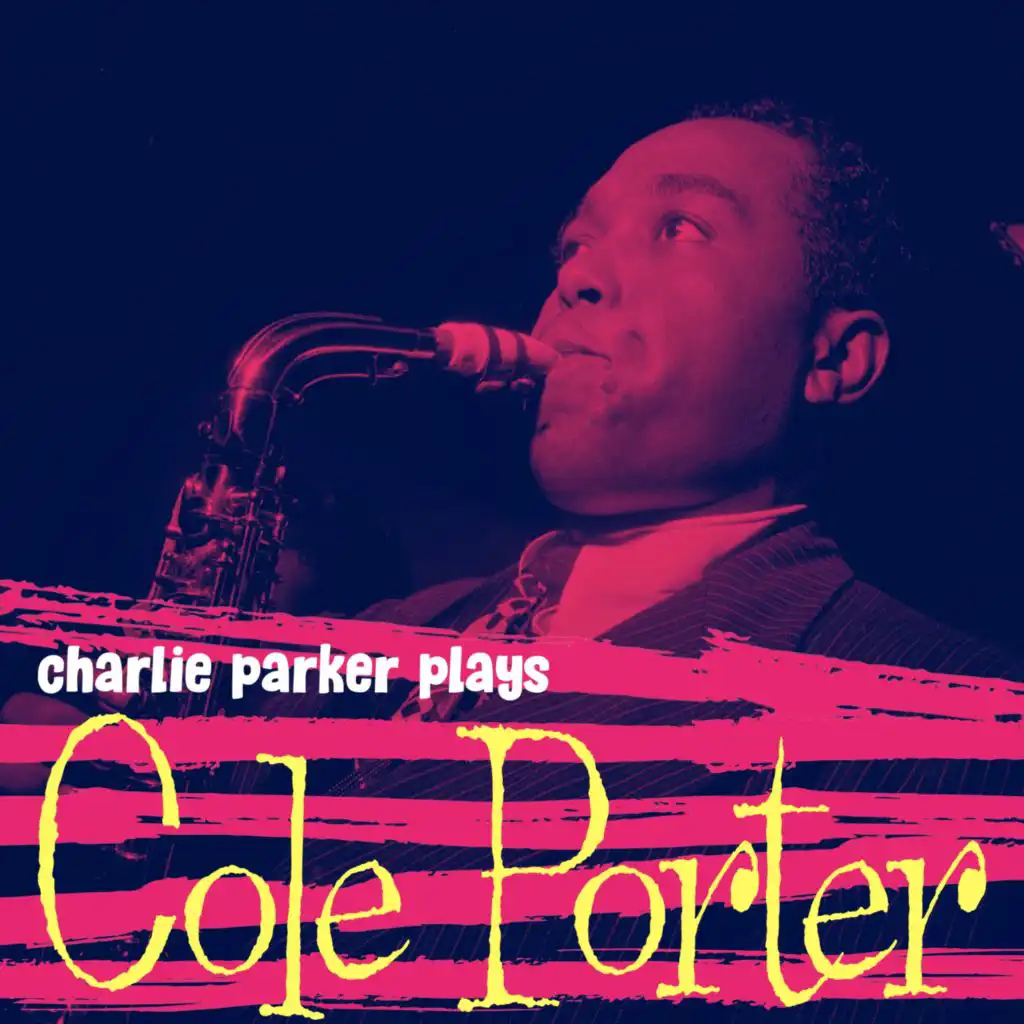 Charlie Parker Plays Cole Porter