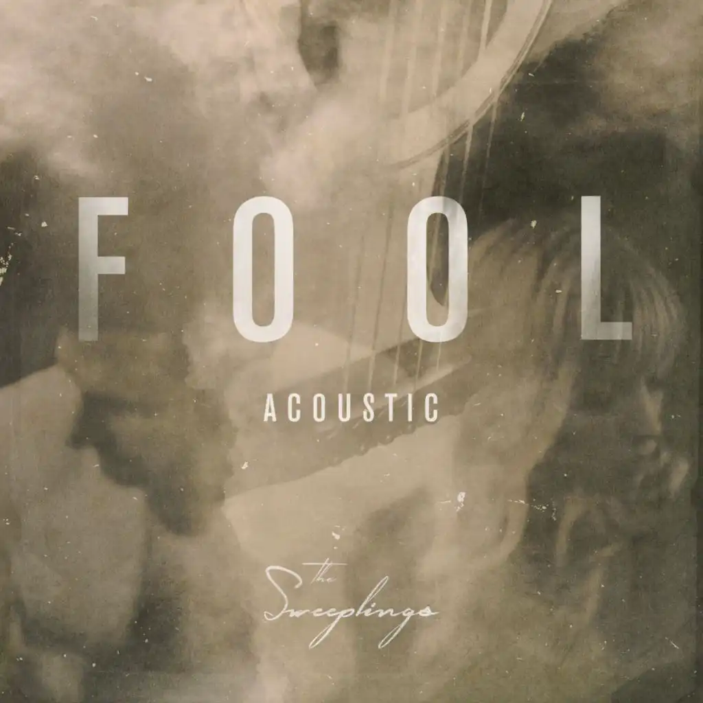 Fool (Acoustic)