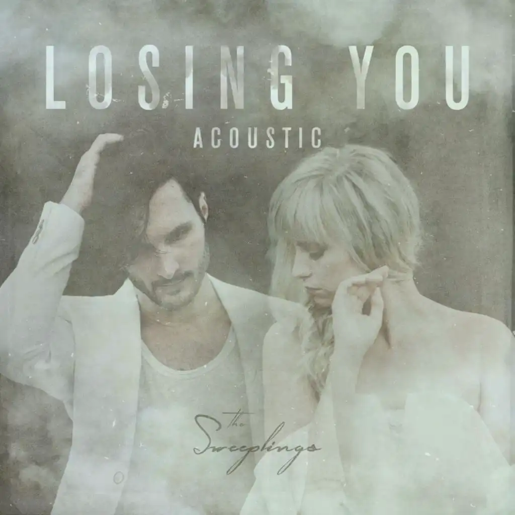 Losing You (Acoustic)