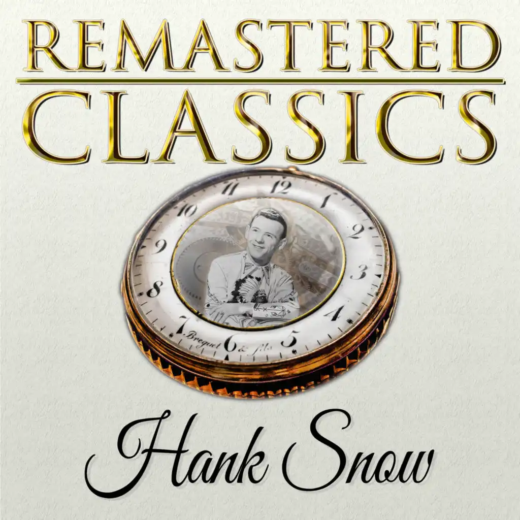 Remastered Classics, Vol. 141, Hank Snow