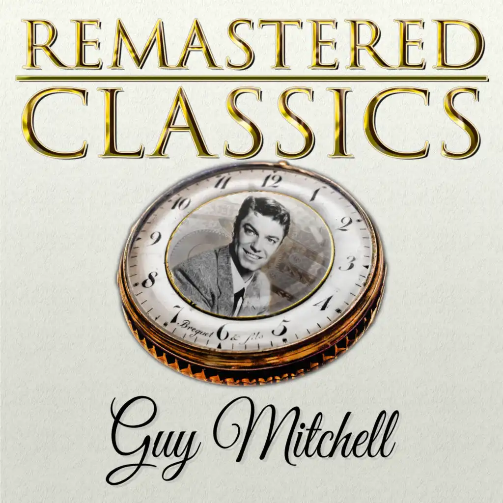 Remastered Classics, Vol. 140, Guy Mitchell
