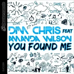 You Found Me (Radio Edit) [ft. Amanda Wilson]