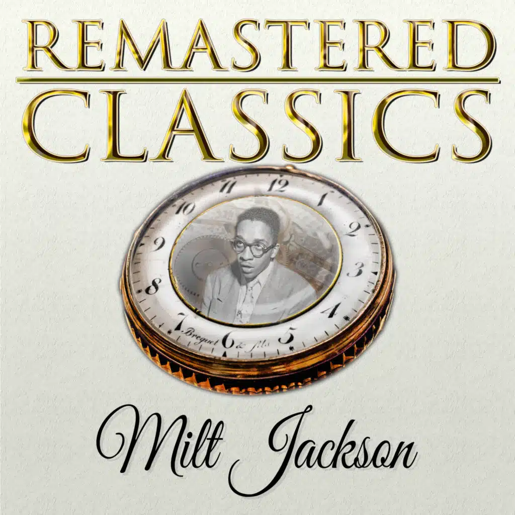 Remastered Classics, Vol. 175, Milt Jackson
