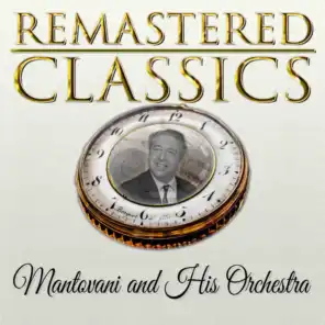 Remastered Classics, Vol. 167, Mantovani and His Orchestra