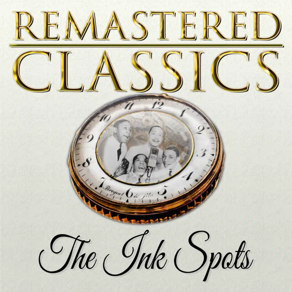 Remastered Classics, Vol. 207, The Ink Spots