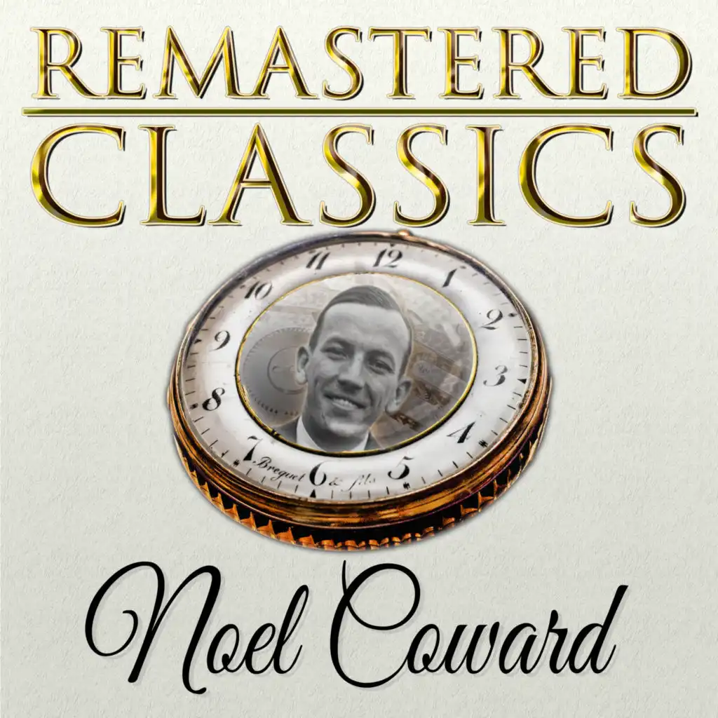 Remastered Classics, Vol. 179, Noel Coward