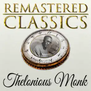 Remastered Classics, Vol. 212, Thelonious Monk
