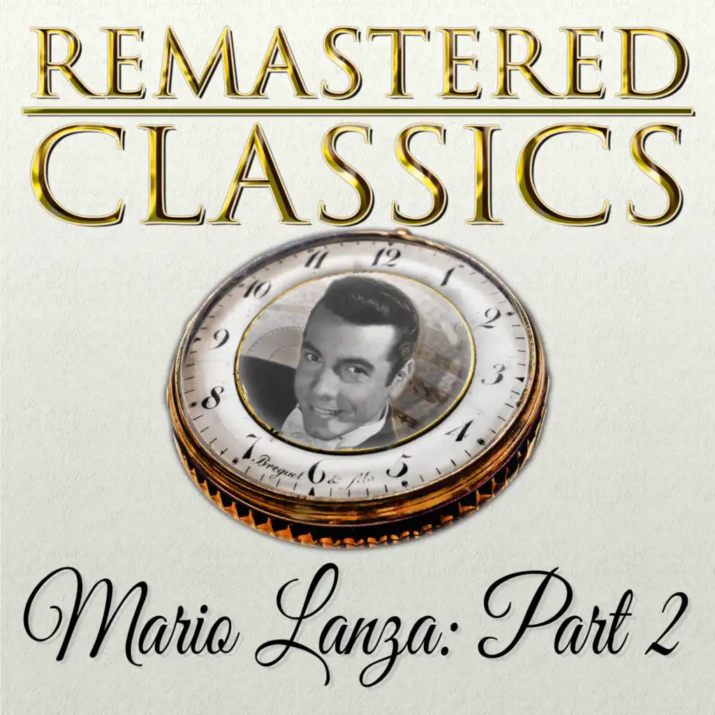 Remastered Classics, Vol. 171, Mario Lanza, Pt. 2