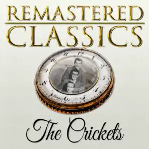 Remastered Classics, Vol. 205, The Crickets