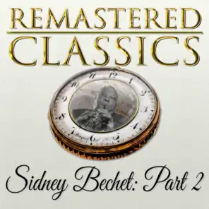 Remastered Classics, Vol. 198, Sidney Bechet, Pt. 2