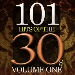 101 Hits Of The Thirties