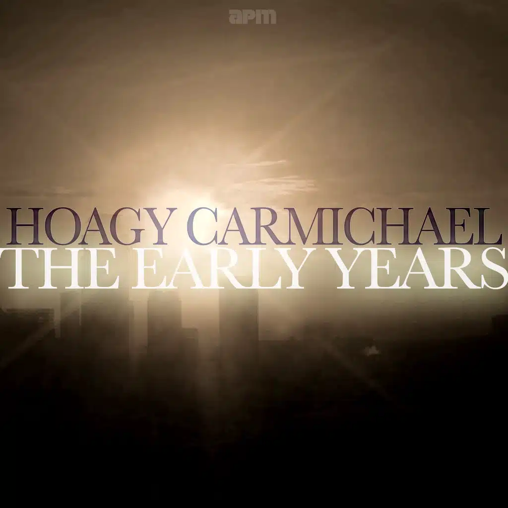 Hoagy Carmichael And His Orchestra