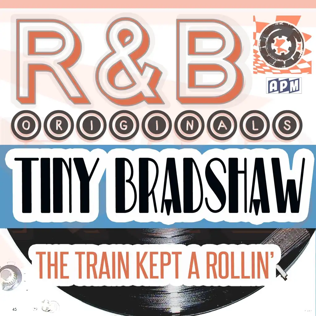 R & B Originals - The Train Kept A Rollin'