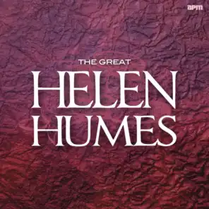 The Great Helen Humes