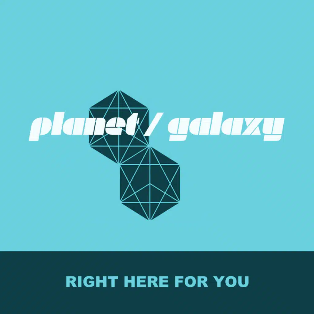 Right Here For You (Planet Galaxy Dub) [feat. Domineeky & Roger Allen]