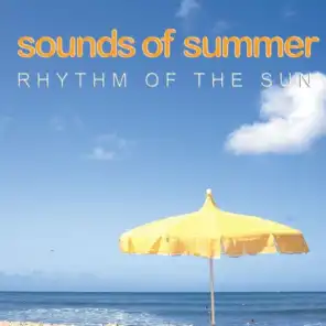 Rhythm of the Sun (Sounds of Summer)