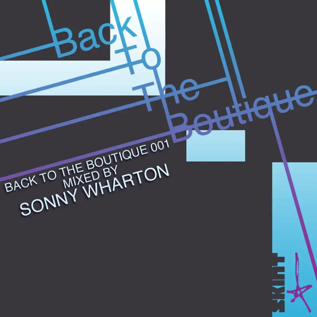 Back to the Boutique 001 (Mixed By Sonny Wharton)