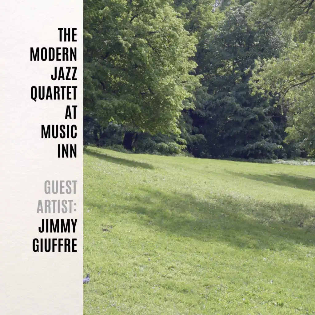Modern Jazz Quartet & Jimmy Giuffre