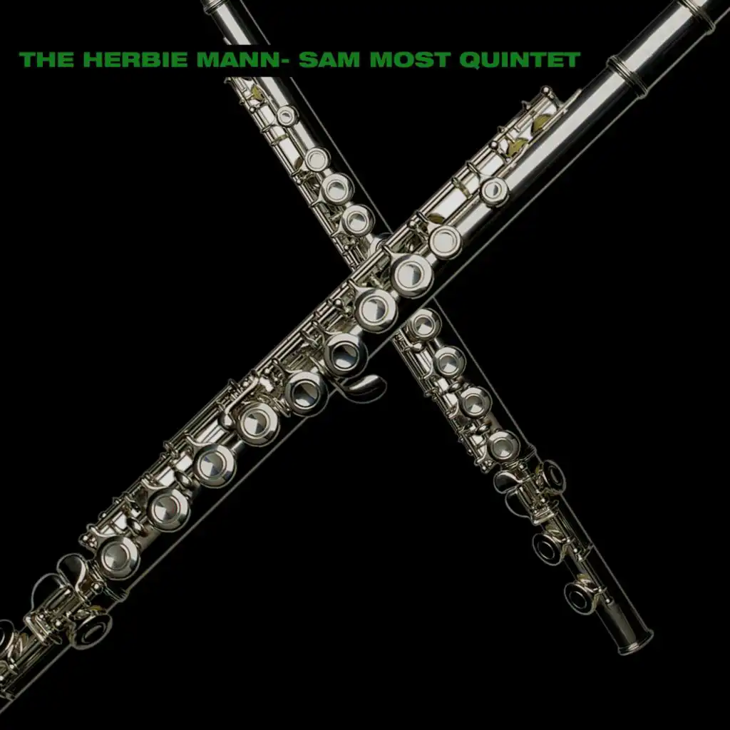 The Herbie Mann-Sam Most Quintet