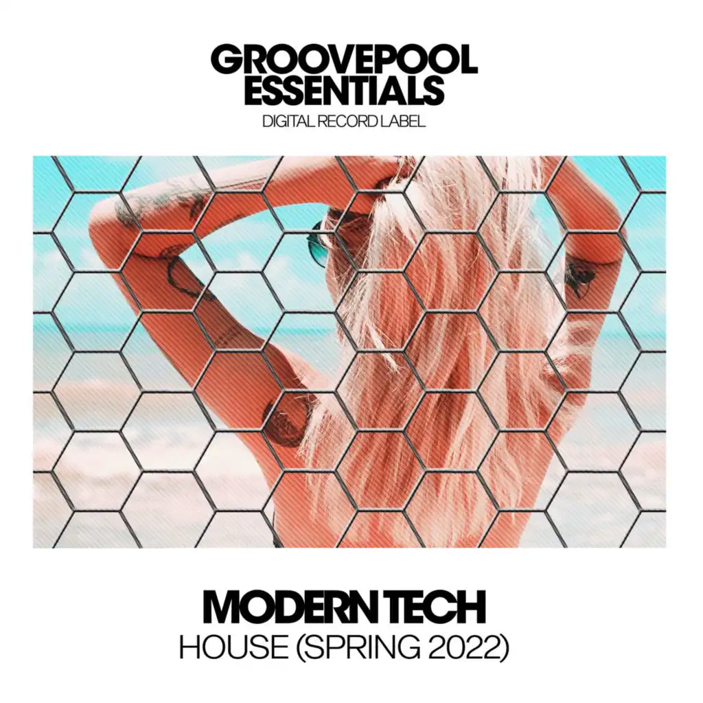 Modern Tech House (Spring 2022)