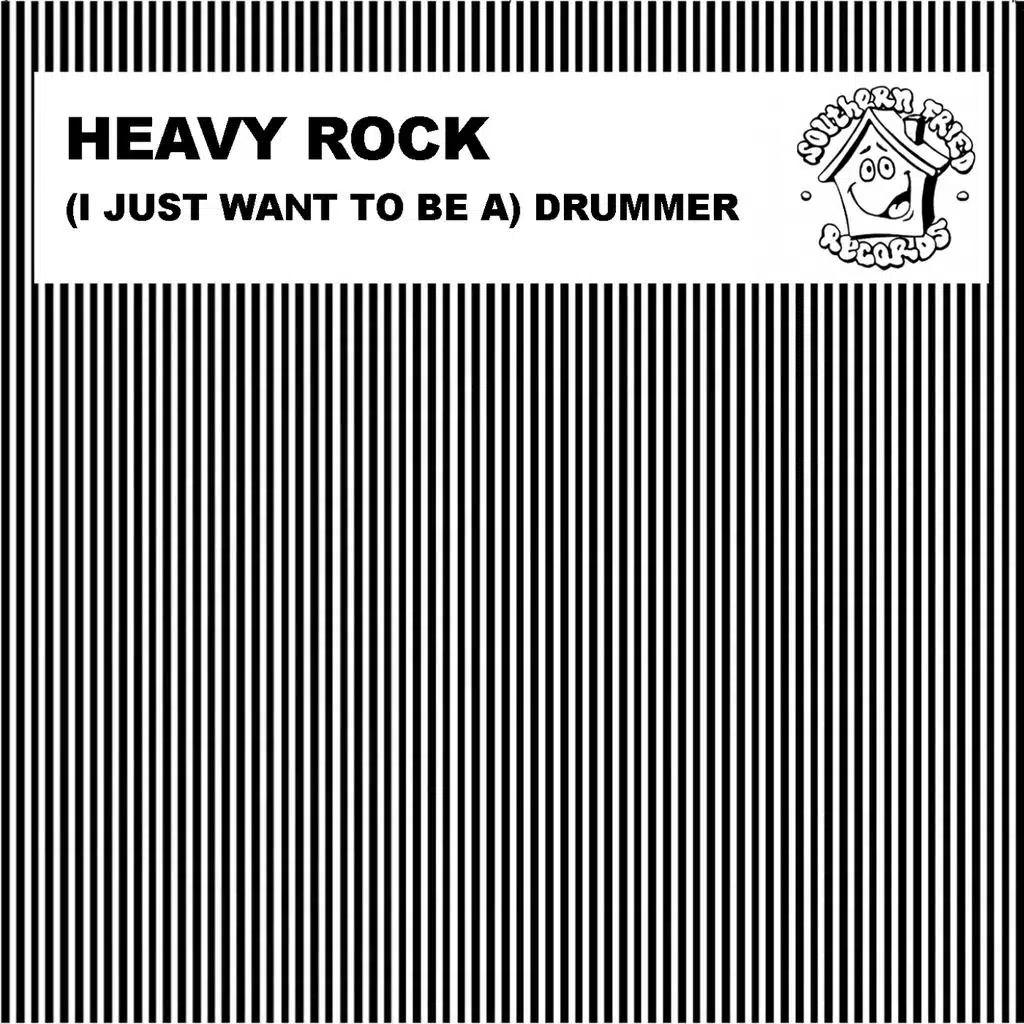 (I Just Want to Be a) Drummer