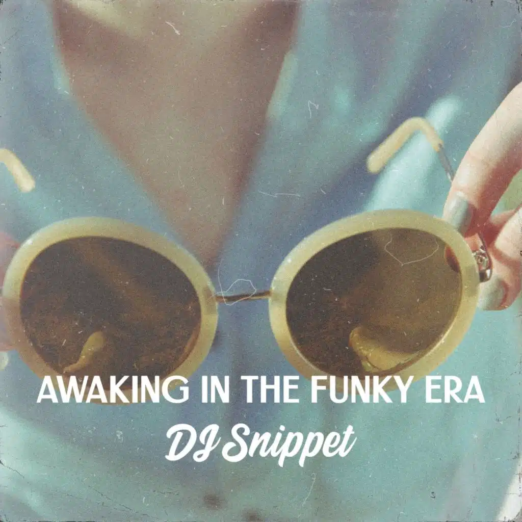 Awaking in the Funky Era