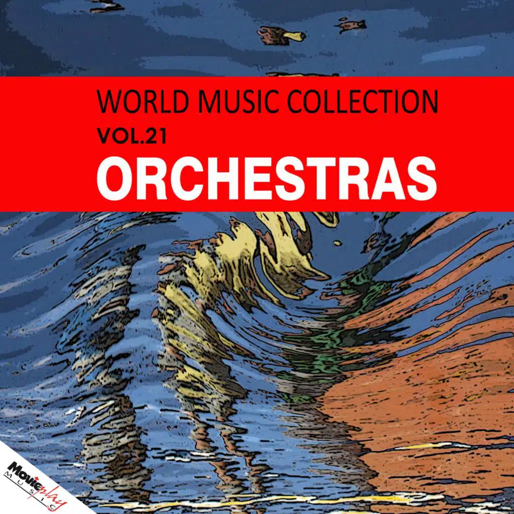 World Music Collection: Orchestras, Vol. 21