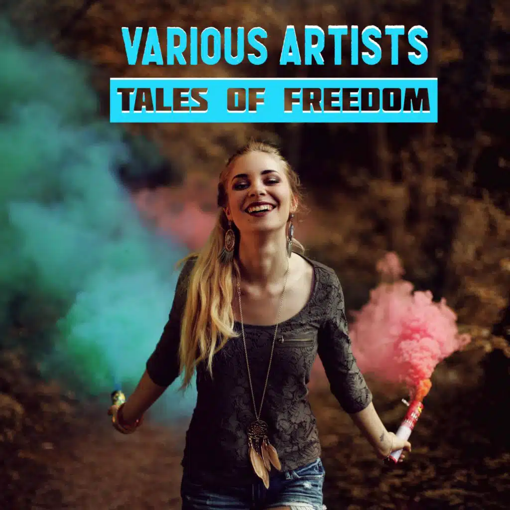 Tales of Freedom