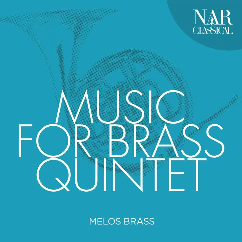 Music for Brass Quintet