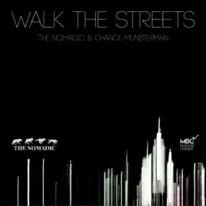 Walk the Streets (Live) [feat. Chance Munsterman]