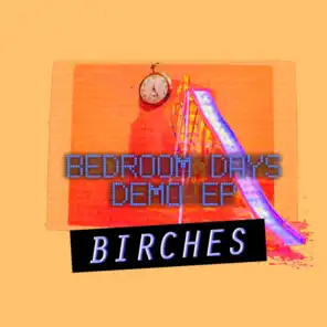 Bedroom Days Demo EP