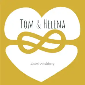 Tom & Helena