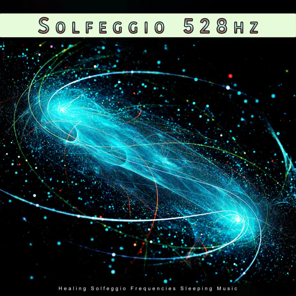 Solfeggio 528hz: Healing Solfeggio Frequencies Sleeping Music