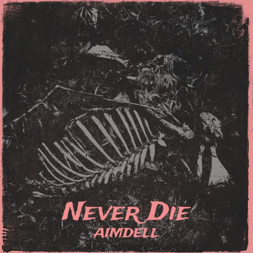 Never Die
