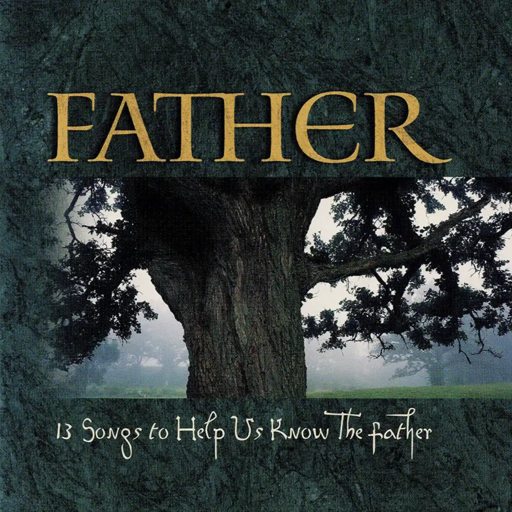 Faithful Father