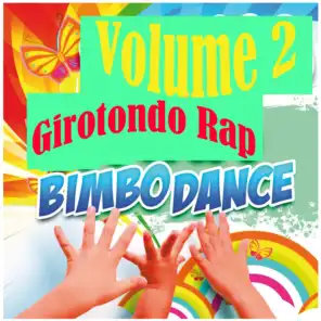 Girotondo rap, vol. 2 (Bimbo dance)