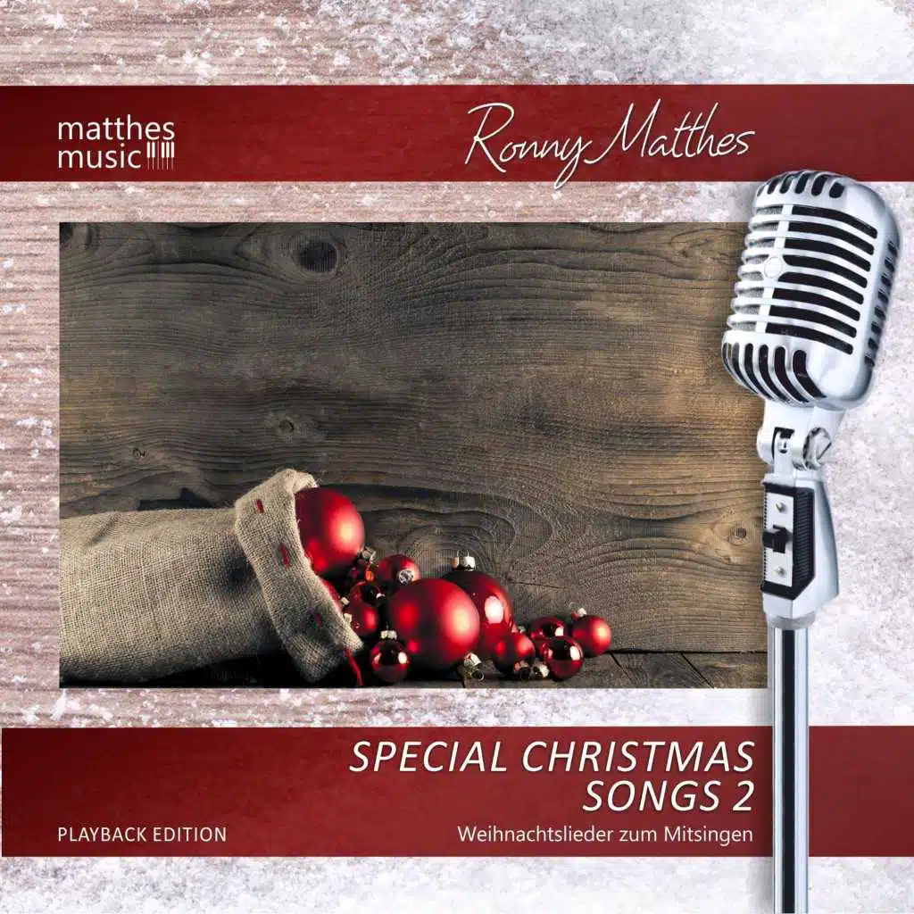Special Christmas Songs Vol. 2 - (Playback & Karaoke Edition) - Weihnachtslieder zum Mitsingen [Gemafreie Weihnachtsmusik]