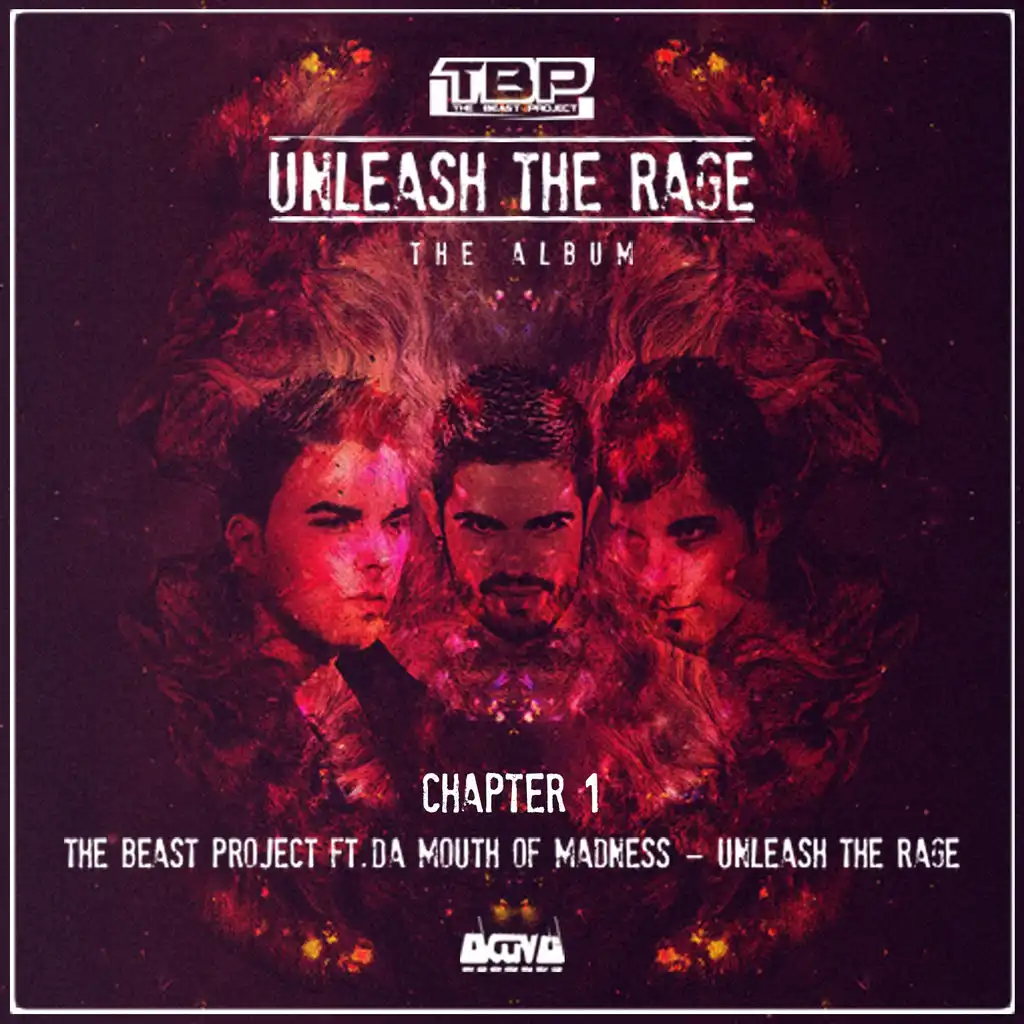 Unleash the Rage (Chapter 1) [ft. Da Mouth of Madness]