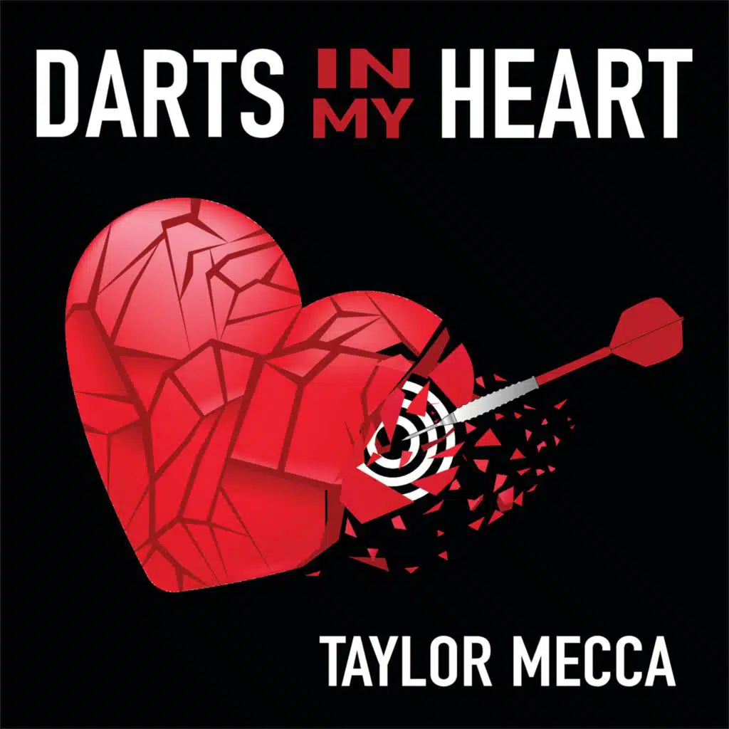 Darts in My Heart