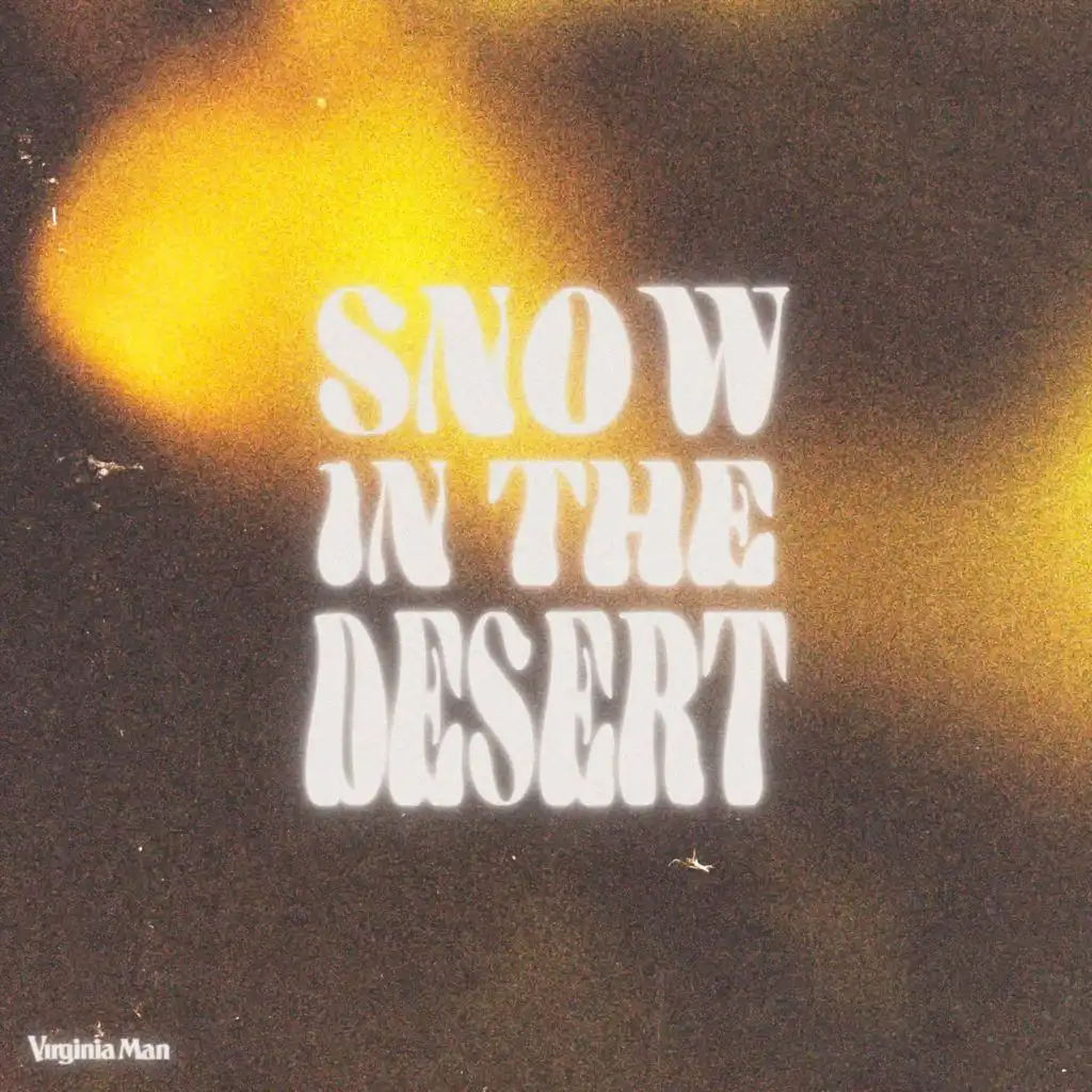 Snow in the Desert