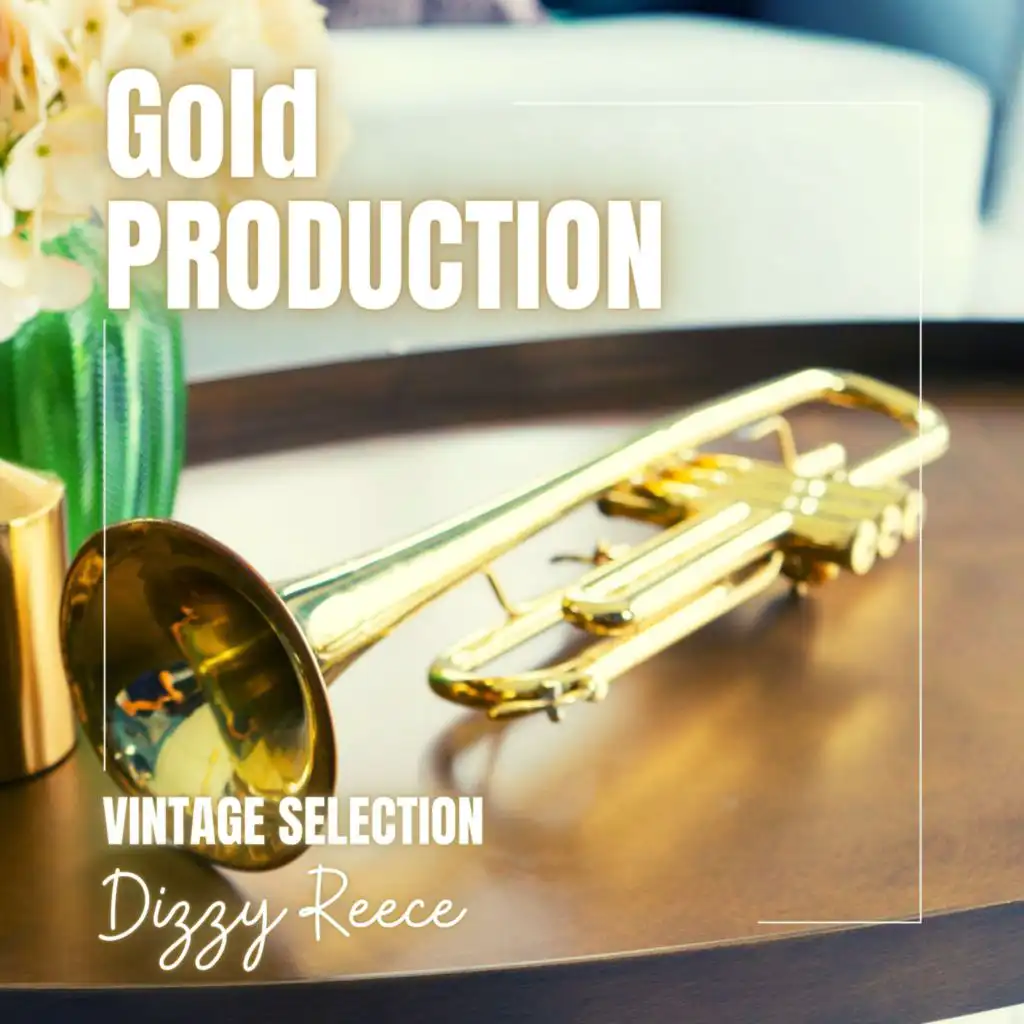 Vintage Selection: Gold Production (2021 Remastered)