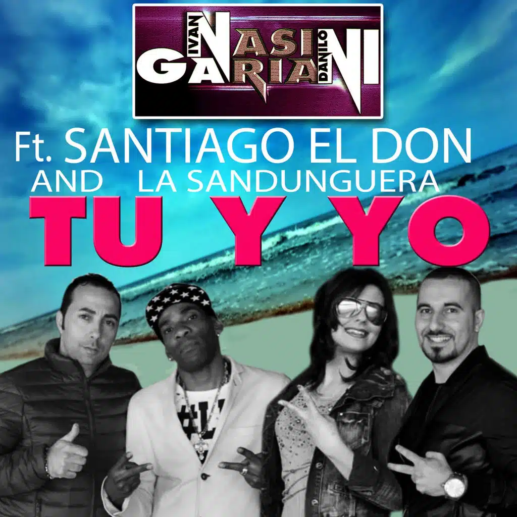 Tu y Yo (Acoustic Version) [ft. Santiago El Don & La Sandunguera]