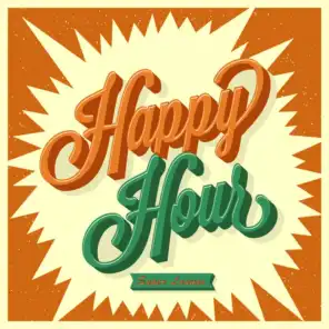 Happy Hour Super Lounge (Deep and Lounge Cocktail Amazing Bar Grooves)