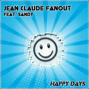 Happy Days (Radio Edit) [ft. Sandy]