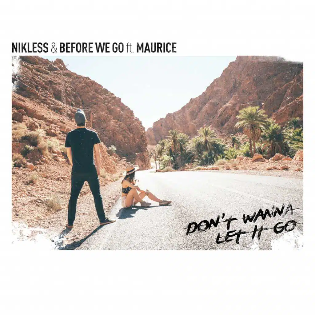 Nikless & BEFORE WE GO