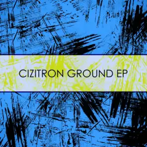 Cizitron Ground